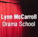 Lynn McCarroll Drama School - Adelaide Schools