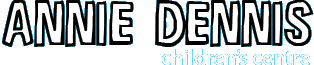 Annie Dennis Children's Centre - Adelaide Schools